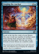 Forging the Anchor [The Brothers' War] - The Mythic Store | 24h Order Processing