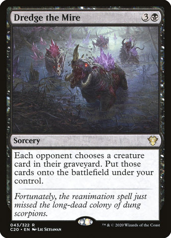 Dredge the Mire [Commander 2020] - The Mythic Store | 24h Order Processing