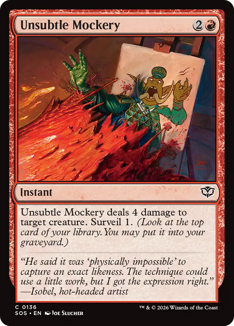 Unsubtle Mockery [Secrets of Strixhaven] - The Mythic Store | 24h Order Processing