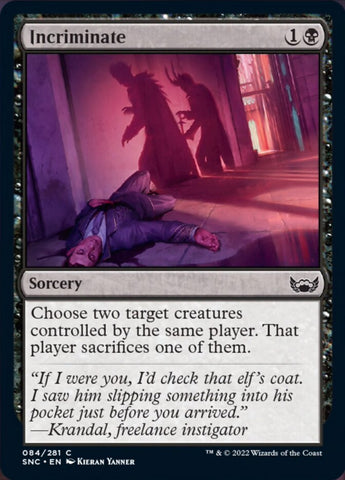 Incriminate [Streets of New Capenna] - The Mythic Store | 24h Order Processing