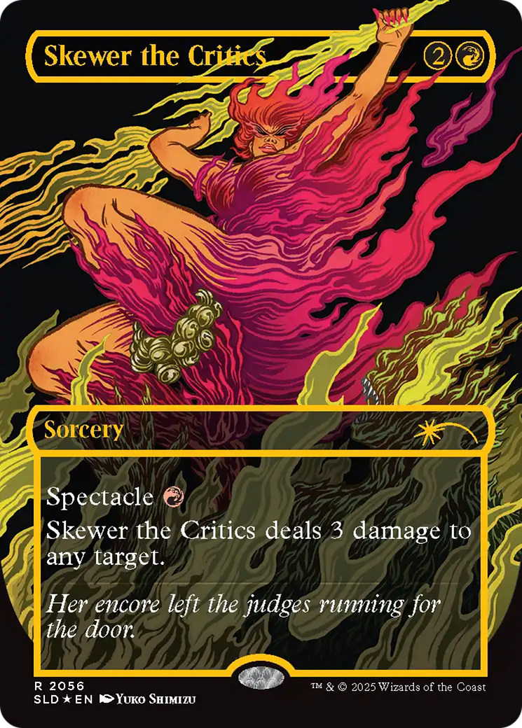 Skewer the Critics (2056) (Raised Foil) [Secret Lair Drop Series] - The Mythic Store | 24h Order Processing