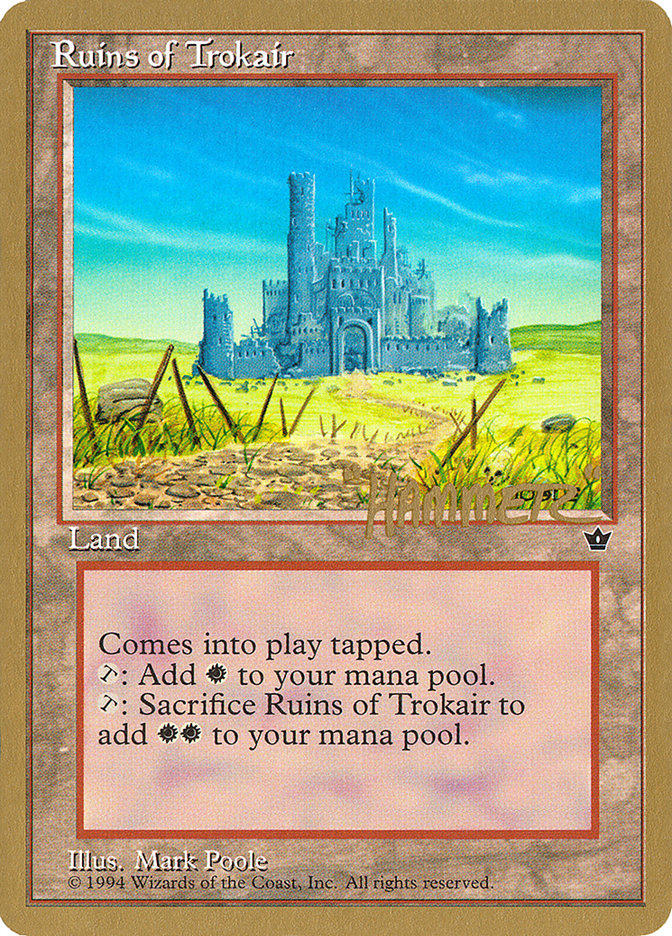 Ruins of Trokair (Shawn "Hammer" Regnier) [Pro Tour Collector Set] - The Mythic Store | 24h Order Processing