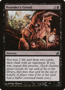 Hoarder's Greed [Lorwyn] - The Mythic Store | 24h Order Processing