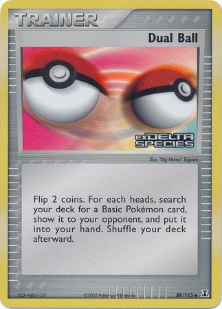 Dual Ball (89/113) (Stamped) [EX: Delta Species] - The Mythic Store | 24h Order Processing