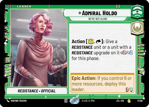 Admiral Holdo - We're Not Alone (007/262) (007/257) [Jump to Lightspeed] - The Mythic Store | 24h Order Processing