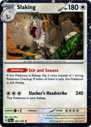 Slaking (162/193) (Cosmos Holo) [Scarlet & Violet: Paldea Evolved] - The Mythic Store | 24h Order Processing