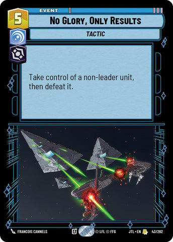 No Glory, Only Results (043/262) (043/257) [Jump to Lightspeed] - The Mythic Store | 24h Order Processing