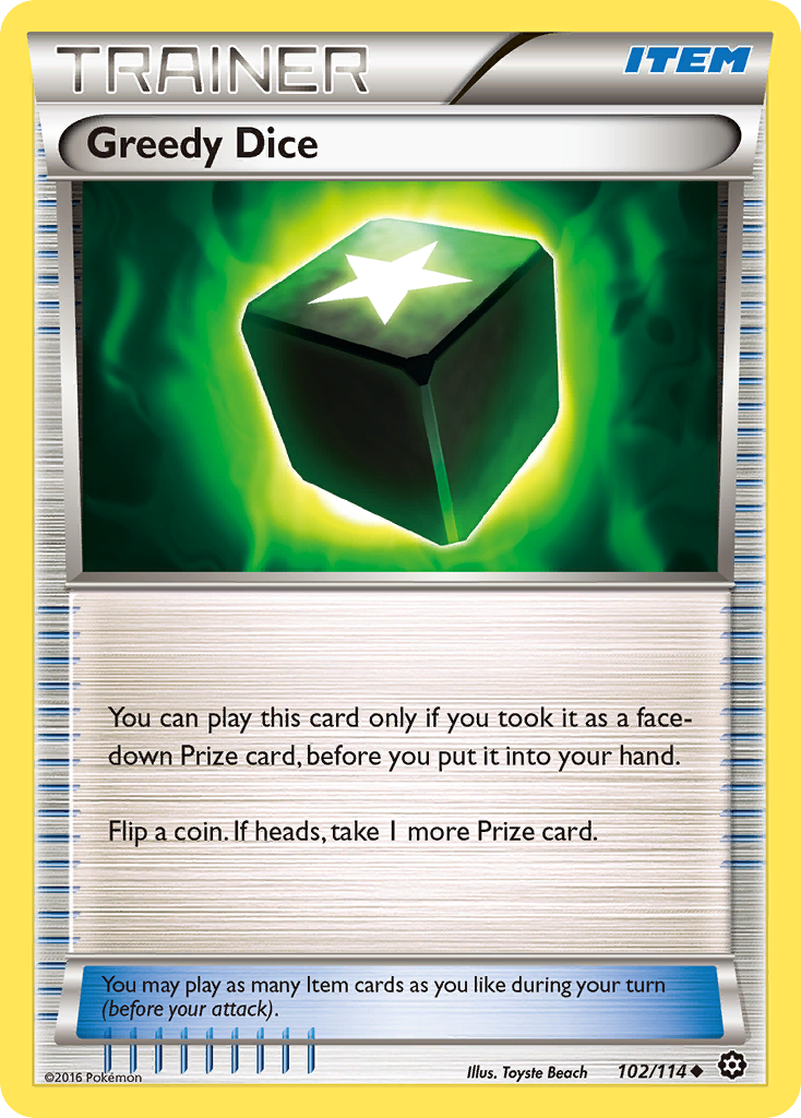 Greedy Dice (102/114) [XY: Steam Siege] - The Mythic Store | 24h Order Processing