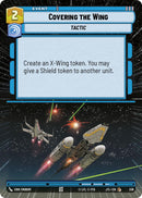 Covering the Wing (338) (Hyperspace) (338) [Jump to Lightspeed] - The Mythic Store | 24h Order Processing