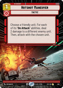 Hotshot Maneuver (436) (Hyperspace) (436) [Jump to Lightspeed] - The Mythic Store | 24h Order Processing