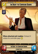 In Debt to Crimson Dawn (454) (Hyperspace) (454) [Jump to Lightspeed] - The Mythic Store | 24h Order Processing