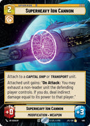 Superheavy Ion Cannon (489) (Hyperspace) (489) [Jump to Lightspeed] - The Mythic Store | 24h Order Processing