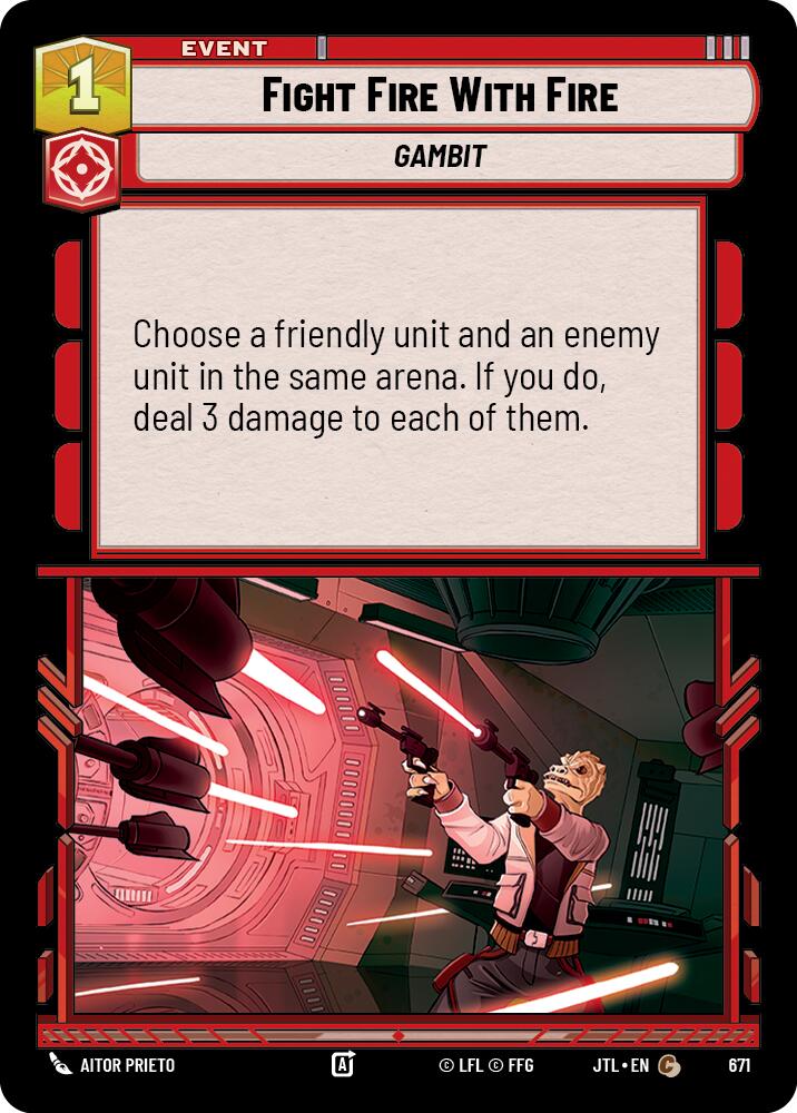 Fight Fire With Fire (671) (671) [Jump to Lightspeed] - The Mythic Store | 24h Order Processing