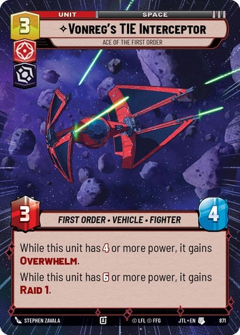 Vonreg's TIE Interceptor - Ace of the First Order (871) (Hyperspace Foil) (871) [Jump to Lightspeed] - The Mythic Store | 24h Order Processing