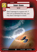 Shoot Down (34) (34) [Jump to Lightspeed: Weekly Play] - The Mythic Store | 24h Order Processing