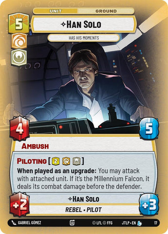 Han Solo - Has His Moments (17) (17) [Jump to Lightspeed: Weekly Play] - The Mythic Store | 24h Order Processing