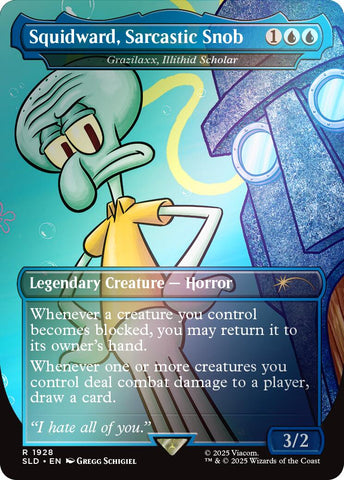 Squidward, Sarcastic Snob - Grazilaxx, Illithid Scholar (Rainbow Foil) [Secret Lair Drop Series] - The Mythic Store | 24h Order Processing