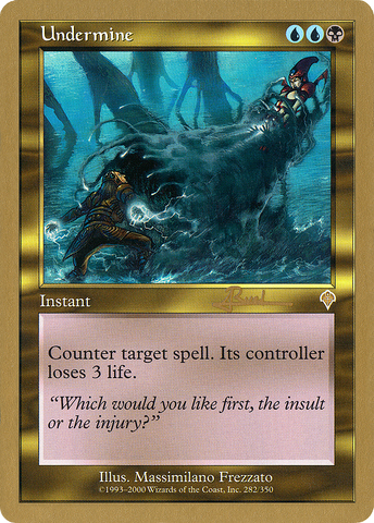 Undermine (Antoine Ruel) [World Championship Decks 2001] - The Mythic Store | 24h Order Processing