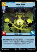 Old Daka - Oldest and Wisest (36/264) (36/264) [Legends of the Force] - The Mythic Store | 24h Order Processing