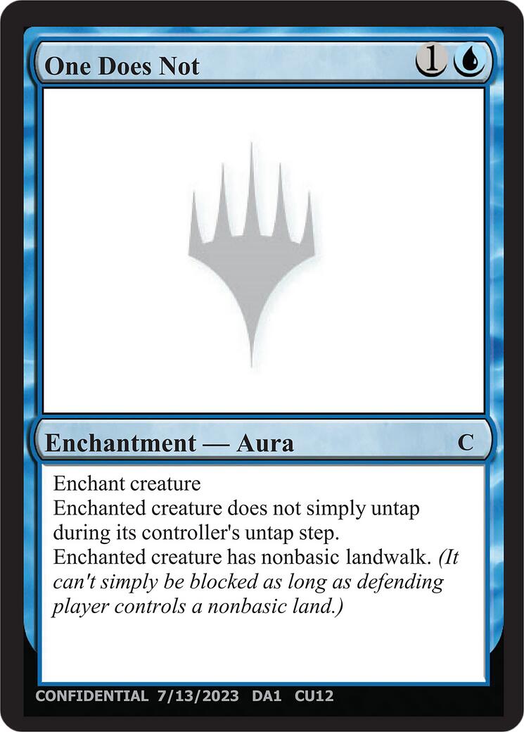One Does Not [Unknown Event] - The Mythic Store | 24h Order Processing