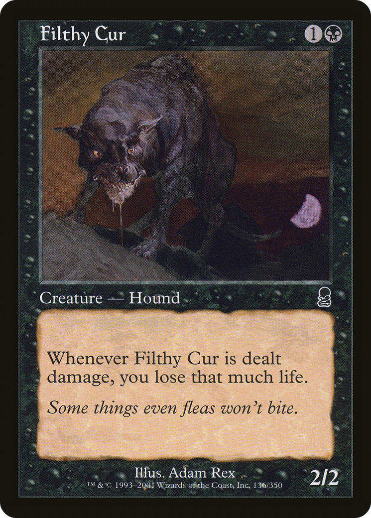 Filthy Cur [Odyssey] - The Mythic Store | 24h Order Processing