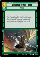 Directed by the Force (123/264) (123/264) [Legends of the Force] - The Mythic Store | 24h Order Processing