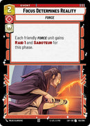 Focus Determines Reality (152/264) (152/264) [Legends of the Force] - The Mythic Store | 24h Order Processing