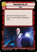 Sorcerous Blast (172/264) (172/264) [Legends of the Force] - The Mythic Store | 24h Order Processing