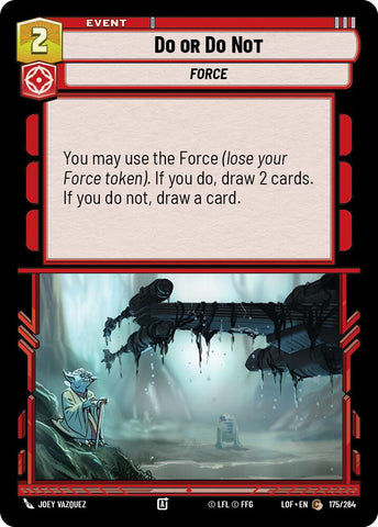 Do or Do Not (175/264) (175/264) [Legends of the Force] - The Mythic Store | 24h Order Processing