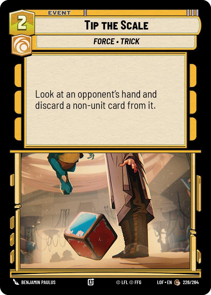 Tip the Scale (226/264) (226/264) [Legends of the Force] - The Mythic Store | 24h Order Processing