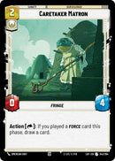 Caretaker Matron (243/264) (243/264) [Legends of the Force] - The Mythic Store | 24h Order Processing