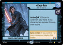 Kylo Ren - We're Not Done Yet (001/264) (001/264) [Legends of the Force] - The Mythic Store | 24h Order Processing