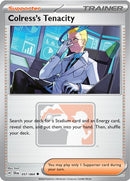 Colress's Tenacity (057/064) [League & Championship Cards] - The Mythic Store | 24h Order Processing
