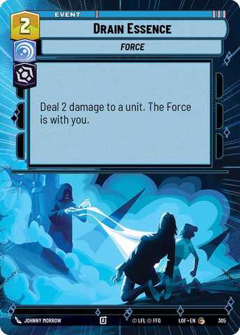 Drain Essence (305) (Hyperspace) (305) [Legends of the Force] - The Mythic Store | 24h Order Processing