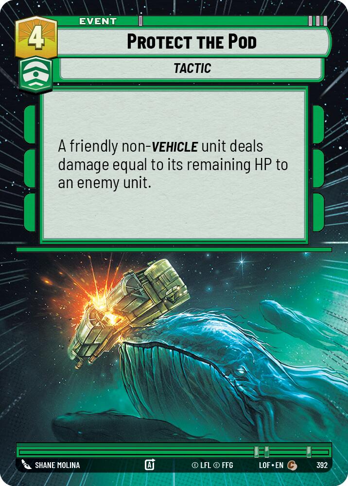 Protect the Pod (392) (Hyperspace) (392) [Legends of the Force] - The Mythic Store | 24h Order Processing