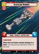 Blockade Runner (430) (Hyperspace) (430) [Legends of the Force] - The Mythic Store | 24h Order Processing