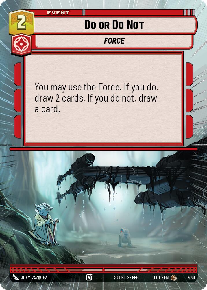 Do or Do Not (439) (Hyperspace) (439) [Legends of the Force] - The Mythic Store | 24h Order Processing