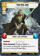 Qui-Gon Jinn - The Negotiations Will Be Short (464) (Hyperspace) (464) [Legends of the Force] - The Mythic Store | 24h Order Processing