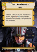 Trust Your Instincts (485) (Hyperspace) (485) [Legends of the Force] - The Mythic Store | 24h Order Processing