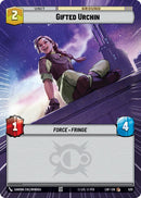 Gifted Urchin (520) (Hyperspace) (520) [Legends of the Force] - The Mythic Store | 24h Order Processing