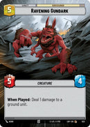 Ravening Gundark (523) (Hyperspace) (523) [Legends of the Force] - The Mythic Store | 24h Order Processing