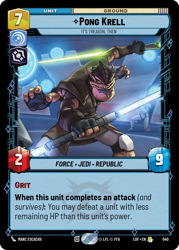 Pong Krell - It's Treason, Then (540) (Foil) (540) [Legends of the Force] - The Mythic Store | 24h Order Processing