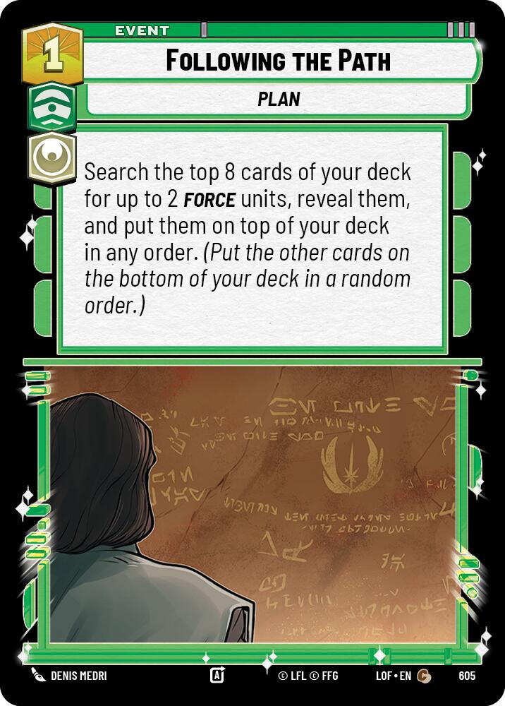 Following the Path (605) (Foil) (605) [Legends of the Force]