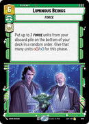 Luminous Beings (606) (Foil) (606) [Legends of the Force] - The Mythic Store | 24h Order Processing