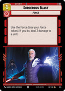 Sorcerous Blast (674) (Foil) (674) [Legends of the Force] - The Mythic Store | 24h Order Processing