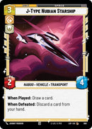 J-Type Nubian Starship (696) (Foil) (696) [Legends of the Force]
