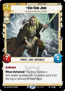 Qui-Gon Jinn - The Negotiations Will Be Short (702) (Foil) (702) [Legends of the Force] - The Mythic Store | 24h Order Processing