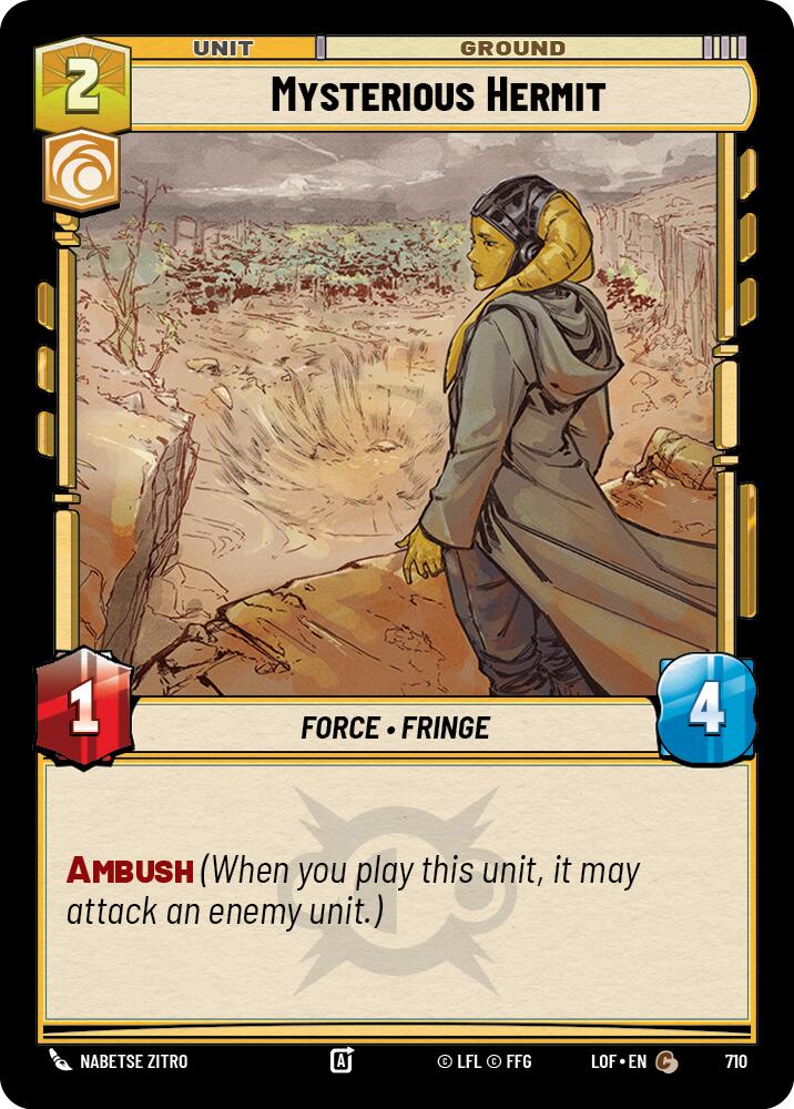 Mysterious Hermit (710) (Foil) (710) [Legends of the Force] - The Mythic Store | 24h Order Processing