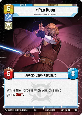 Plo Koon - I Don't Believe in Chance (790) (Hyperspace Foil) (790) [Legends of the Force] - The Mythic Store | 24h Order Processing