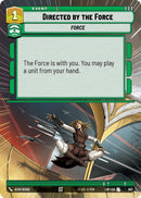 Directed by the Force (863) (Hyperspace Foil) (863) [Legends of the Force] - The Mythic Store | 24h Order Processing
